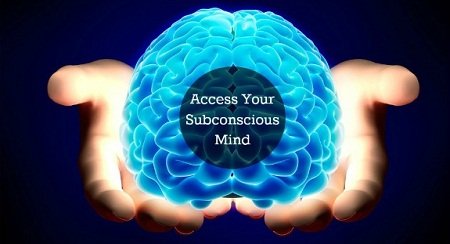 Access your subconscious mind